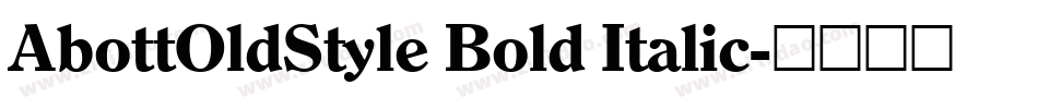 AbottOldStyle Bold Italic字体转换